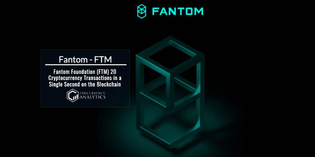Fantom Foundation (FTM) 20 Cryptocurrency Transactions in a Single