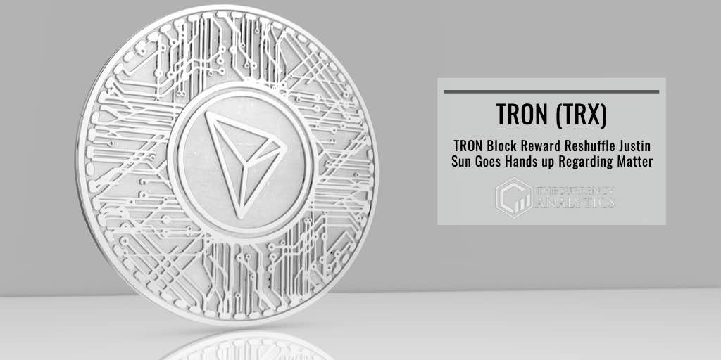 Tron Block Reward TRX