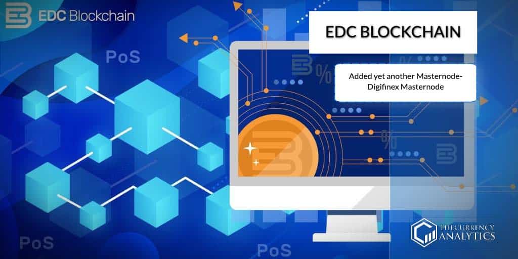 EDC Blockchain Digifinex masternode