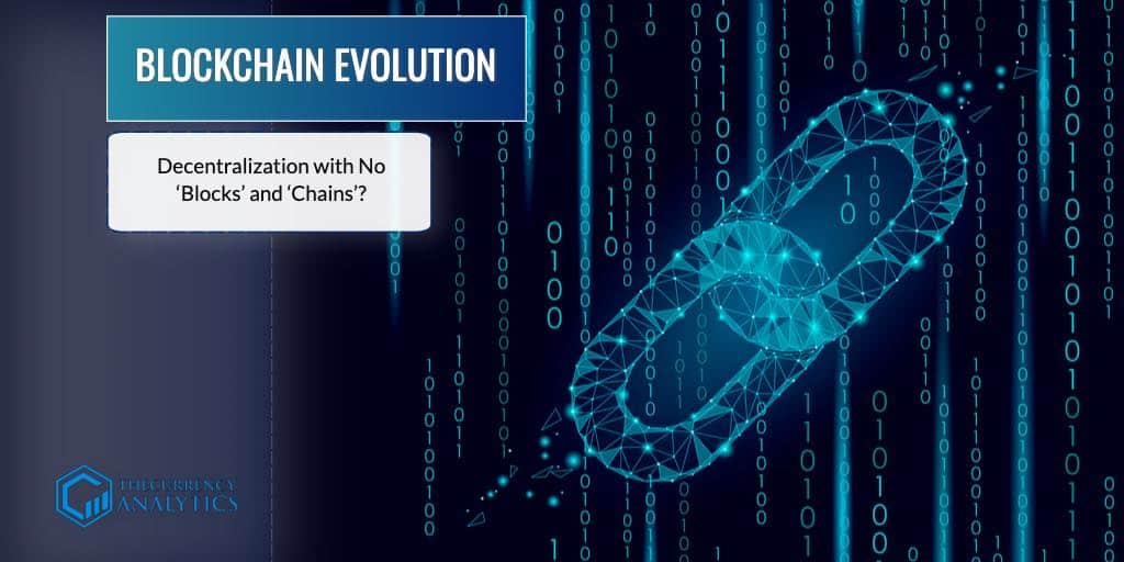 blockchain evolution blocks chains