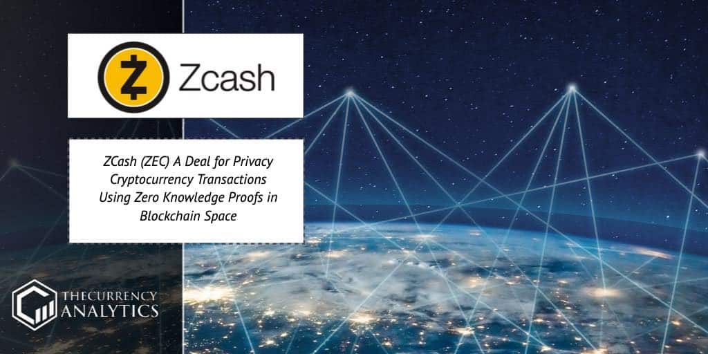 zcash Zec Cryptocurrency Blockchain
