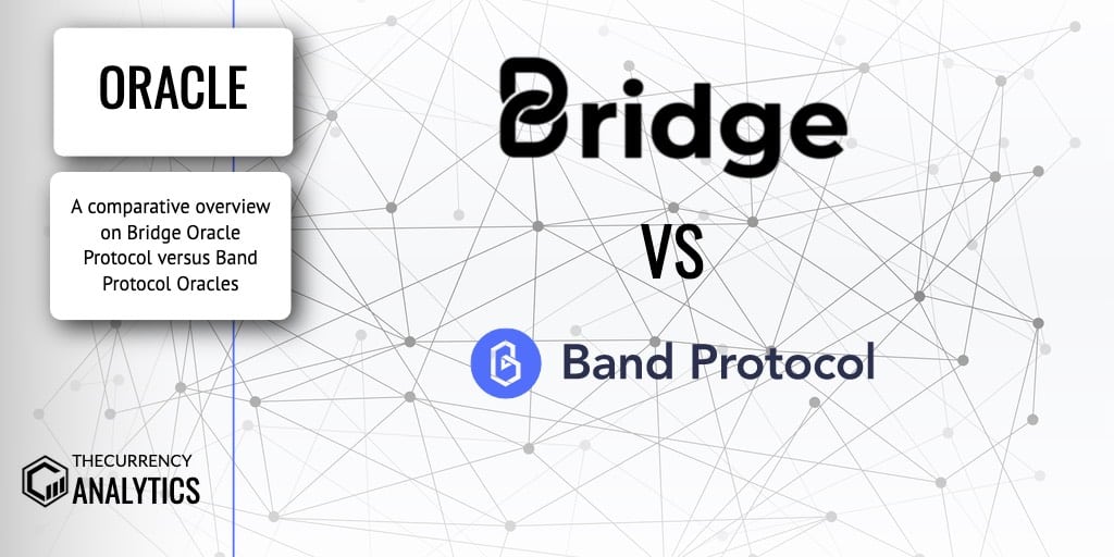 Bridge Oracle Vs Band Protocol