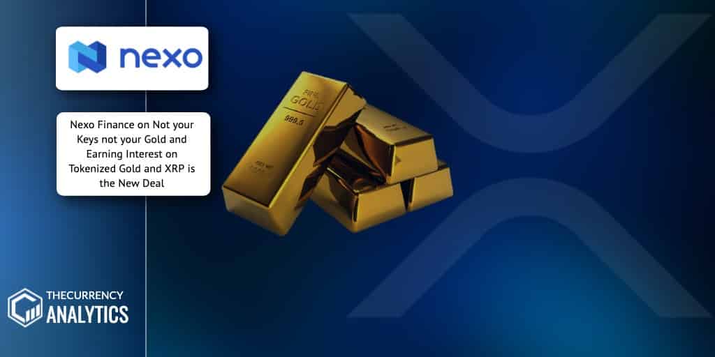 Nexo Finance Gold XRP Tokenized