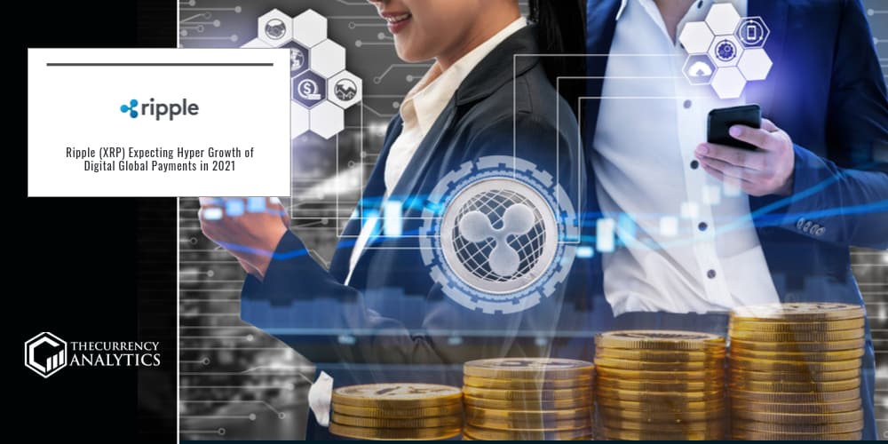 Ripple XRP Digital Global Payments 2021