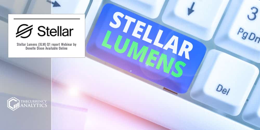 Stellar Lumens XLM Webinar Available Online