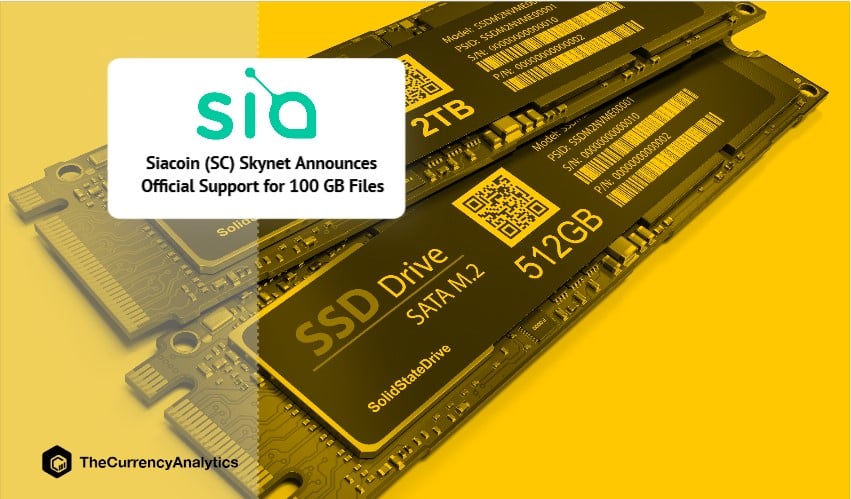 Siacoin (SC) Skynet Announces Official Support for 100 GB Files