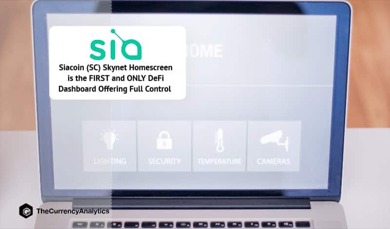 Siacoin (SC) Skynet Homescreen is the FIRST and ONLY DeFi Dashboard Offering Full Control