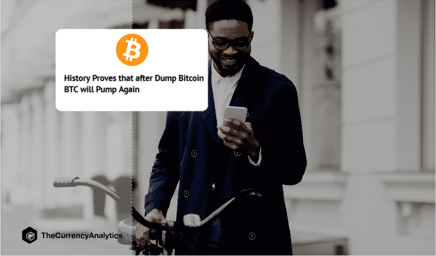 History Proves that after Dump Bitcoin BTC will Pump Again