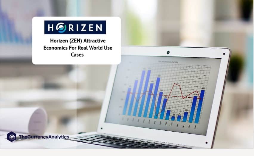 Horizen (ZEN) Attractive Economics For Real World Use Cases