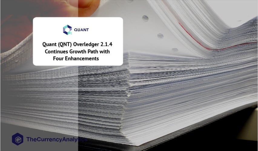 Quant (QNT) Overledger 2.1.4 Continues Growth Path with Four Enhancements