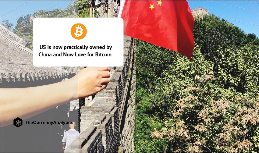 US is now practically owned by China and Now Love for Bitcoin