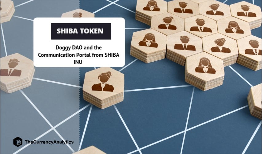 Doggy DAO and the Communication Portal from SHIBA INU