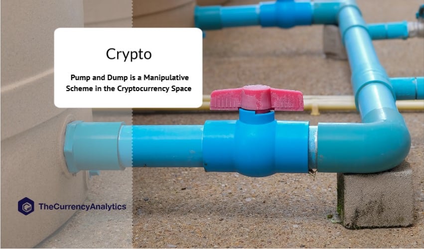 Pump and Dump is a Manipulative Scheme in the Cryptocurrency Space