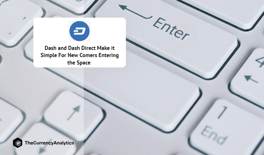 Dash and Dash Direct Make it Simple For New Comers Entering the Space